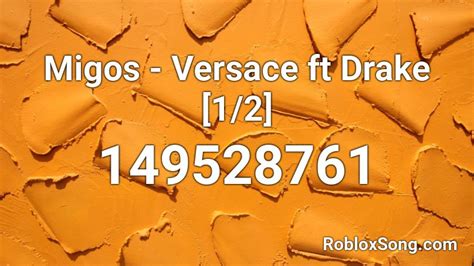 migos versace roblox id|Migos .